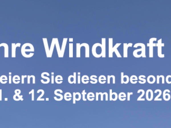 Feiern Sie mit uns 30 Jahre Windkraft in Wolkersdorf!